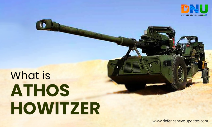 ATHOS Howitzer